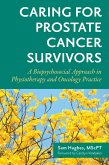 Caring for Prostate Cancer Survivors (eBook, ePUB)