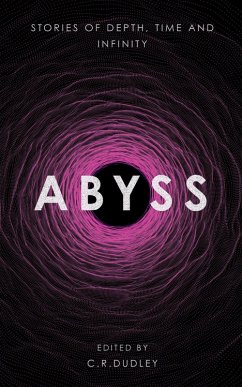 Cover Abyss: Stories of Depth, Time and Infinity (eBook, ePUB)
