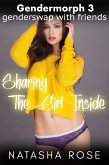Gendermorph 3: Sharing The Girl Inside (eBook, ePUB)