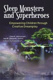 Sleep Monsters and Superheroes (eBook, PDF)