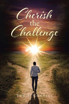 Cherish the Challenge (eBook, ePUB) - O'Connell, Tom