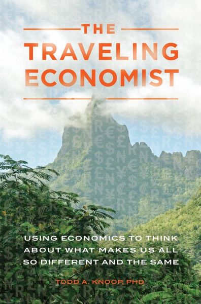 The Traveling Economist (eBook, PDF) The Traveling Economist (eBook, PDF)