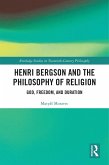 Henri Bergson and the Philosophy of Religion (eBook, ePUB)