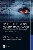Cyber Security Using Modern Technologies (eBook, ePUB)