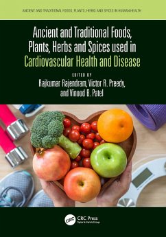 Cover Ancient and Traditional Foods, Plants, Herbs and Spices used in Cardiovascular Health and Disease (eBook, ePUB)