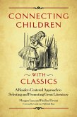 Connecting Children with Classics (eBook, PDF)