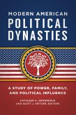 Modern American Political Dynasties (eBook, PDF)