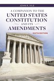 A Companion to the United States Constitution and Its Amendments (eBook, PDF)