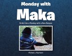 Monday with Maka (eBook, ePUB)