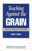 Teaching Against the Grain (eBook, PDF)