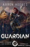 Guardian (Alfurian Chronicles, #2) (eBook, ePUB)