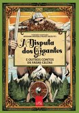 A disputa dos gigantes e outros contos de fadas celtas (eBook, ePUB)