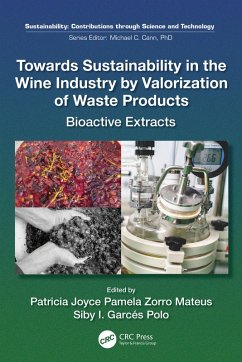 Towards Sustainability in the Wine Industry by Valorization of Waste Products (eBook, PDF)