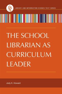 Cover The School Librarian as Curriculum Leader (eBook, PDF)