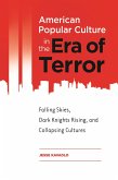 American Popular Culture in the Era of Terror (eBook, PDF)