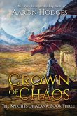 Crown of Chaos (Knights of Alana, #3) (eBook, ePUB)