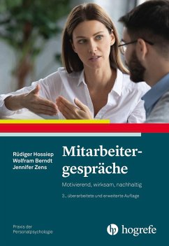 Mitarbeitergespräche - Hossiep, Rüdiger;Berndt, Wolfram;Zens, Jennifer Esther