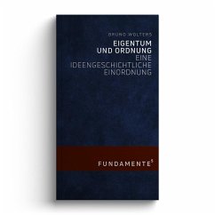 Eigentum und Ordnung - Wolters, Bruno