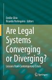 Are Legal Systems Converging or Diverging?