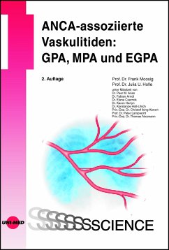 ANCA-assoziierte Vaskulitiden: GPA, MPA und EGPA - Moosig, Frank;Holle, Julia U.