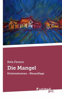 Die Mangel - Rela Ferenz