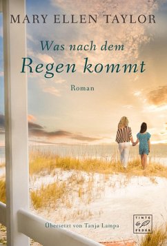 Was nach dem Regen kommt - Taylor, Mary Ellen