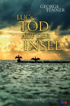 LUCs Tod auf der Insel - Tenner, George