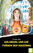 Goldberg und die Tränen der Madonna... - Bild 1