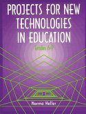 Projects for New Technologies in Education (eBook, PDF)