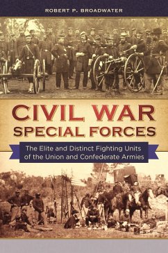 Civil War Special Forces (eBook, PDF) - Broadwater, Robert P.