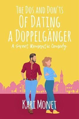 The Dos and Don'ts of Dating a Doppelgänger (eBook, ePUB)