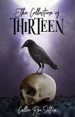 The Collection Of Thirteen (eBook, ePUB)