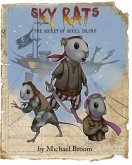Sky Rats: Book One