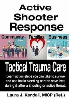 Active Shooter Response Training: Citizens - Kendall, Laura J.