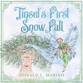 Tinsel's First Snow Fall (eBook, ePUB) Tinsel's First Snow Fall (eBook, ePUB)