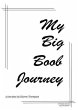 My Big Boob Journey (eBook, ePUB) - Bild 1