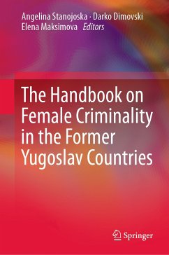 The Handbook on Female Criminality in the Former Yugoslav Countries (eBook, PDF)