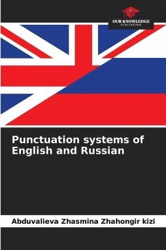 Punctuation systems of English and Russian - Zhasmina Zhahongir kizi, Abduvalieva