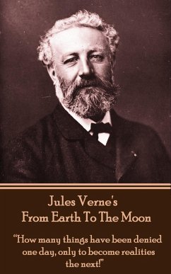 Jules Verne's From Earth To The Moon: 