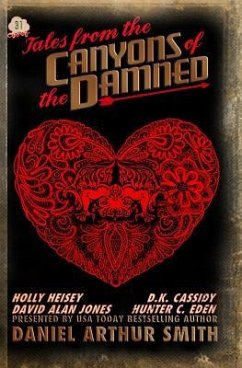 Tales from the Canyons of the Damned 31 - Eden, Hunter C.; Cassidy, D. K.; Jones, David Alan