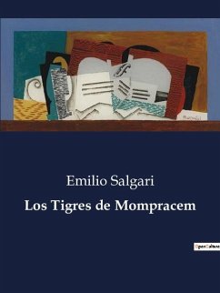 Los Tigres de Mompracem - Salgari, Emilio