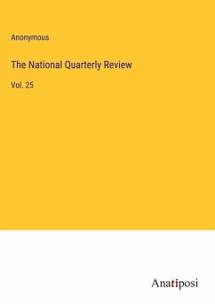 The National Quarterly Review - Anonymous