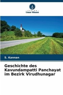 Geschichte des Kavundampatti Panchayat im Bezirk Virudhunagar - Kannan, S.