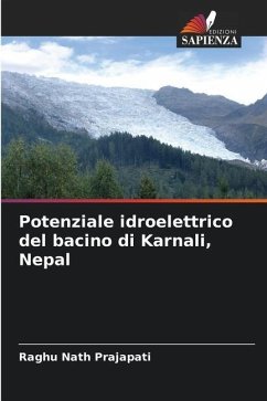 Potenziale idroelettrico del bacino di Karnali, Nepal - Prajapati, Raghu Nath