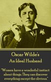 Oscar Wilde - An Ideal Husband