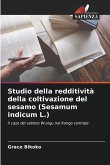 Studio della redditività della coltivazione del sesamo (Sesamum indicum L.)