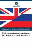 Zeichensetzungssysteme für Englisch und Russisch