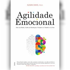 Agilidade emocional (resumo) (MP3-Download) - David Ph.D., Susan