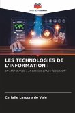 LES TECHNOLOGIES DE L'INFORMATION :