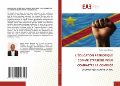 L¿ÉDUCATION PATRIOTIQUE COMME STRATÉGIE POUR COMBATTRE LE COMPLOT - Amuri Mweze, Justin